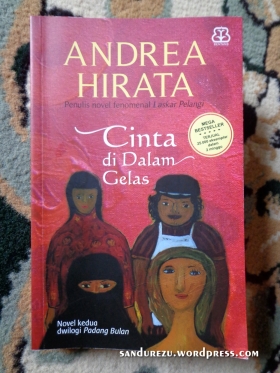 Cinta di Dalam Gelas - Andrea Hirata